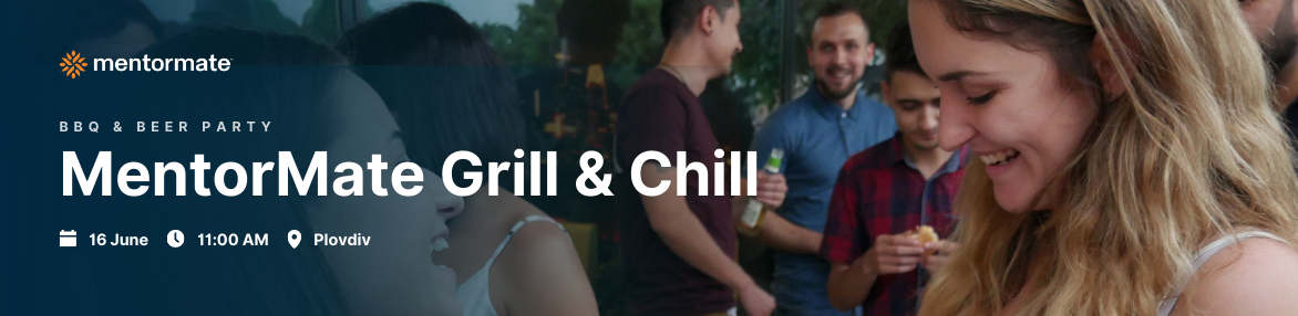 MentorMate Grill &amp; Chill in Plovdiv
