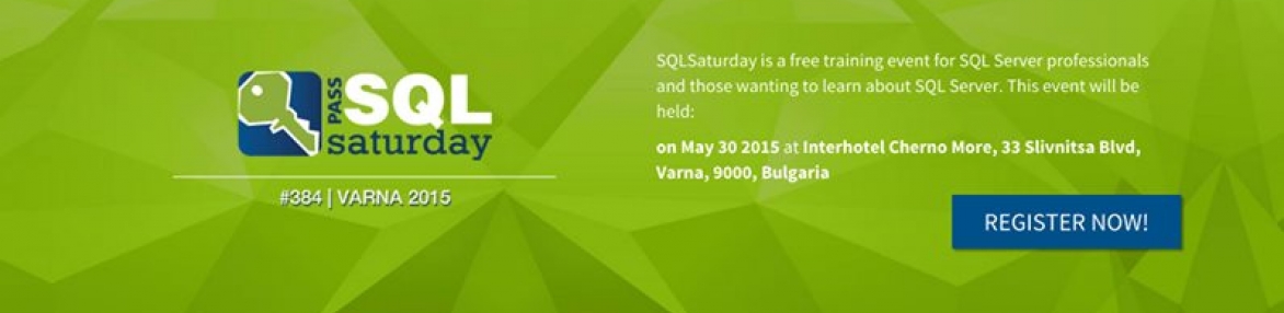 SQLSaturday #384 - Varna 2015