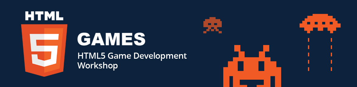 HTML5 Game Development Workshop