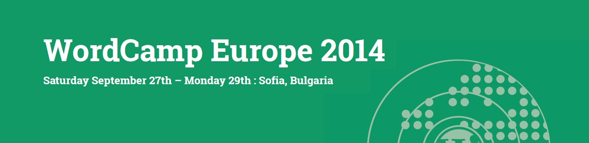 WordCamp Europe 2014 / Sofia, Bulgaria