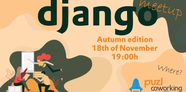 Django Bulgaria - Autumn meetup