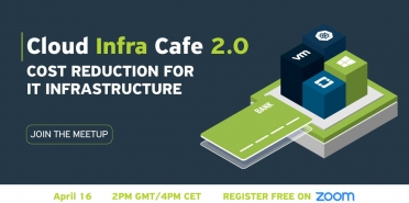 Cloud Infra Cafe 2.0. Cost Reduction for IT Infrastructure