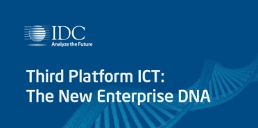 IDC Third Platform ICT: The New Enterprise DNA