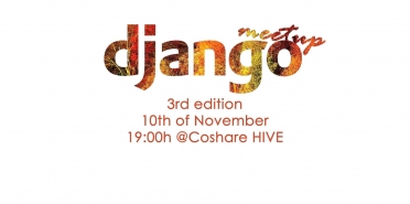 Django Bulgaria Meetup - 3rd Edition